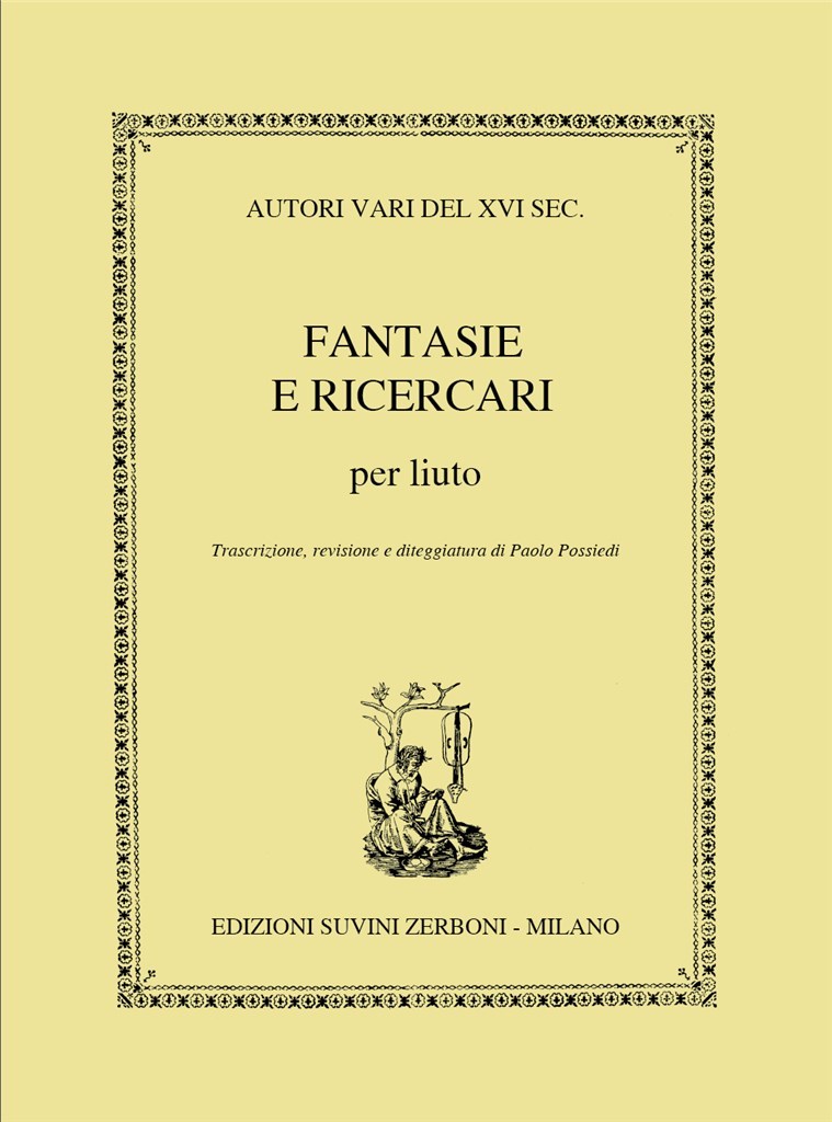 Fantasie E Ricercari Per Liuto